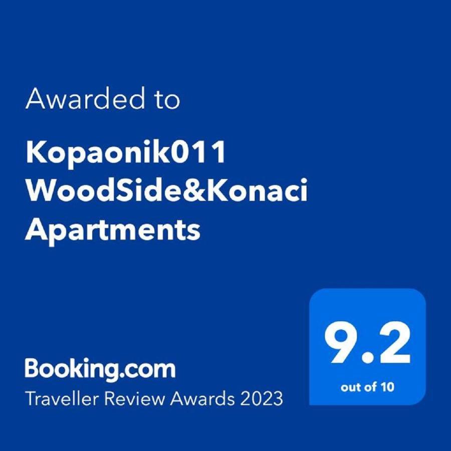 Kopaonik011 Konaci&Woodside Apartments Extérieur photo